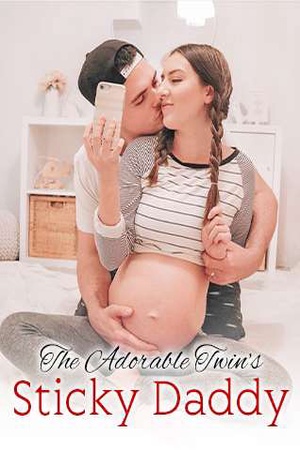 Cover of The Adorable Twin’s Sticky Daddy