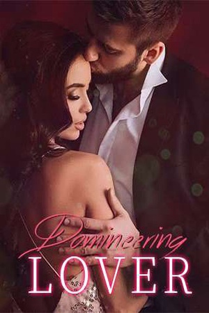 Cover of Domineering Lover