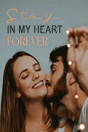 Cover of Stay in My Heart Forever