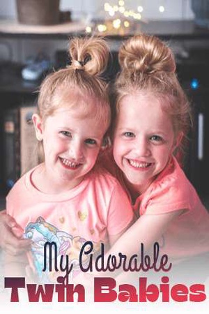 Cover of My Adorable Twin Babies