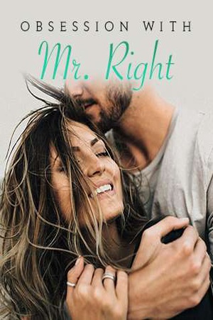 Cover of Obsession With Mr. Right