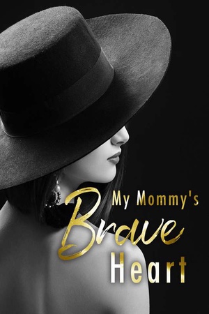 My Mommy's Brave Heart