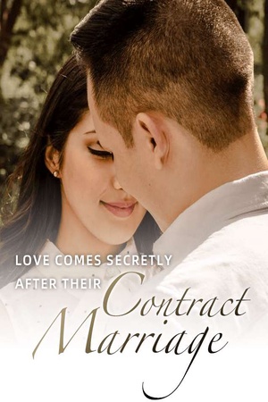 Cover of Love Comes Secretly After Their Contract Marriage