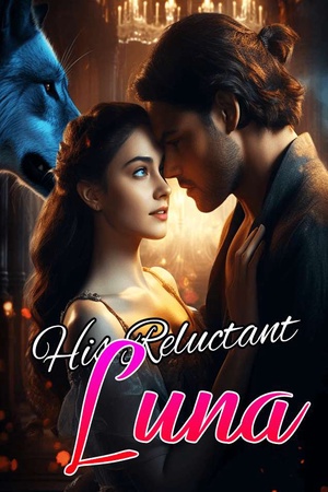 Cover of His Reluctant Luna