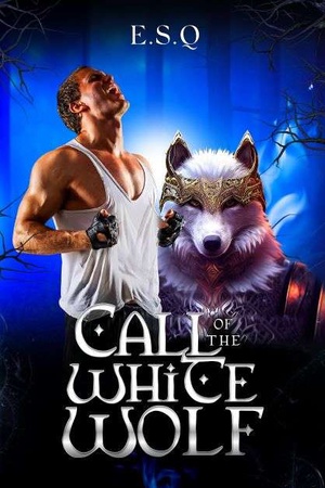 Cover of Call of the White wolf