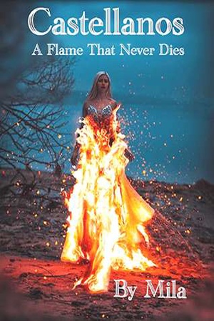Cover of Castellanos - A Flame That Never Dies