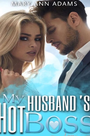 Cover of My Husband’s Hot Boss