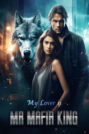 Cover of My Lover is Mr Mafia king