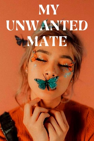 Cover of My Unwanted Mate