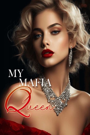 Cover of My Mafia Queen