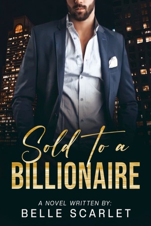 Cover of Sold To A Billionaire