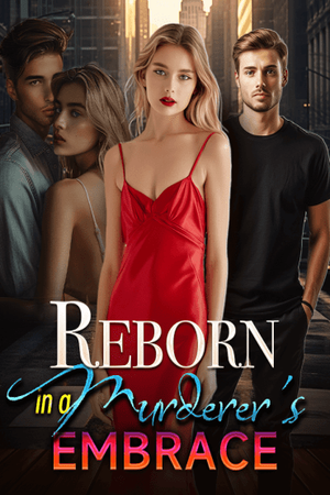Cover of Reborn In a Murderer’s Embrace (Dexter)
