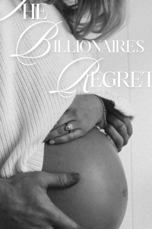 Cover of The Billionaire's Regret.