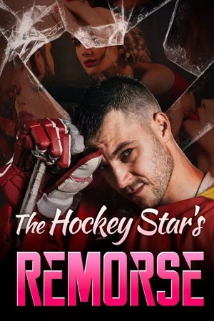 Cover of The Hockey Star's Remorse