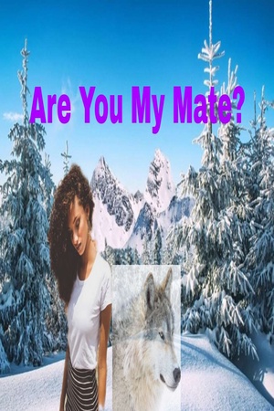 Cover of Are You My Mate?