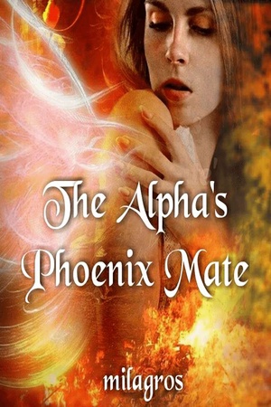 Cover of The Alpha's Phoenix Mate