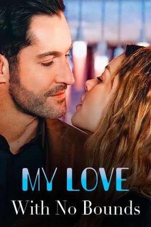 Cover of My Love With No Bounds