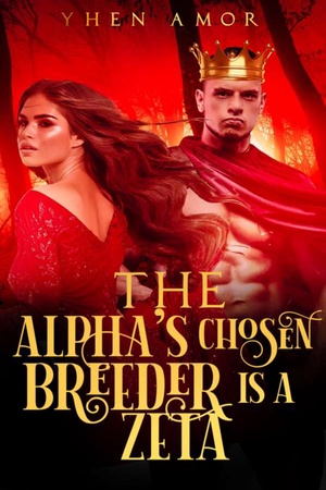 Cover of The Alpha's Chosen Breeder is a Zeta
