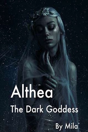 Cover of Althea - The Dark Goddess (Book 3)