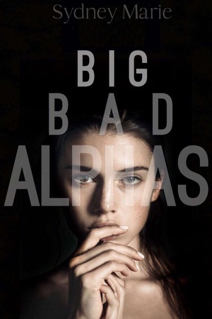 Cover of Big Bad Alphas