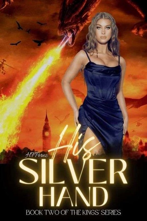Cover of Fated To The Kings: His Silver Hand