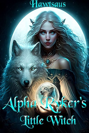 Cover of Alpha Ryker's Little Witch