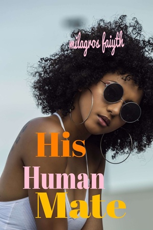 Cover of His Human mate!