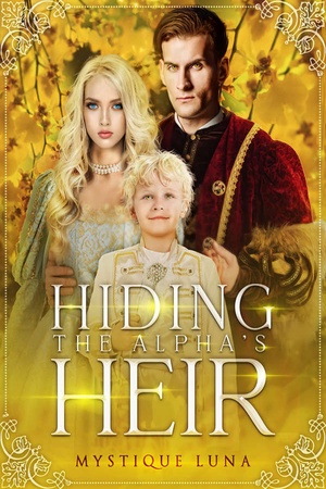 Cover of Hiding the Alpha's Heir