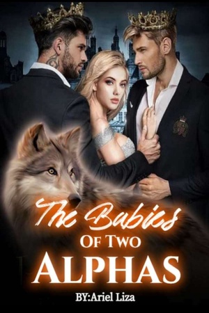 Cover of The Babies of Two Alphas