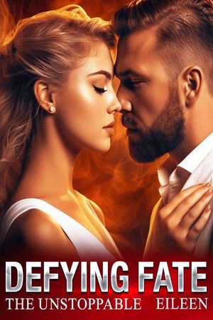 Cover of Defying Fate: The Unstoppable Eileen