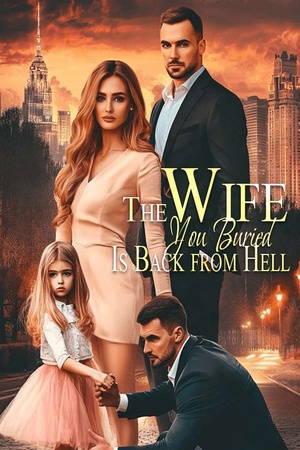 Cover of The Wife You Buried Is Back from Hell